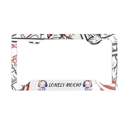 LONELY MUCH? Cat License Plate Frame